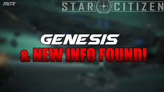 New Details Found on Genesis and 4.10.2 ! // Star Citizen