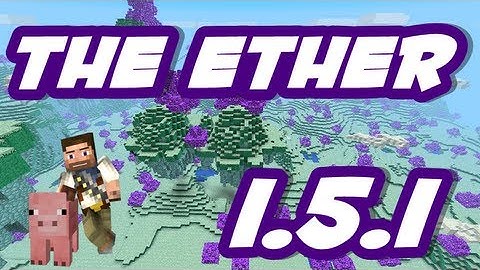 ★ How to Install THE ETHER for MINECRAFT 1.5.2 ( AETHER MOD )
