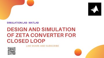 Design and simulation of Closed Loop Zeta Converter || MATLAB/Simulink