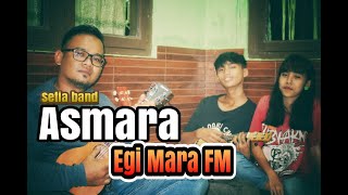 Asmara-Setia Band | Cover Egi Mara FM | suara nya mantap