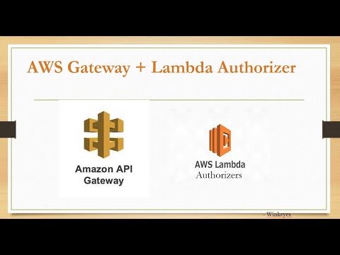 AWS Gateway + AWS Lambda Authorizers