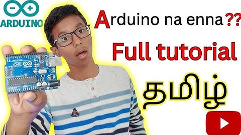 😲What is Arduino in Tamil? |Arduino|Arduino tutorial|Agilesh Mathu channel