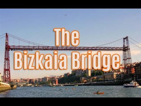 The one and only Bizkaia Bridge by Bilbao