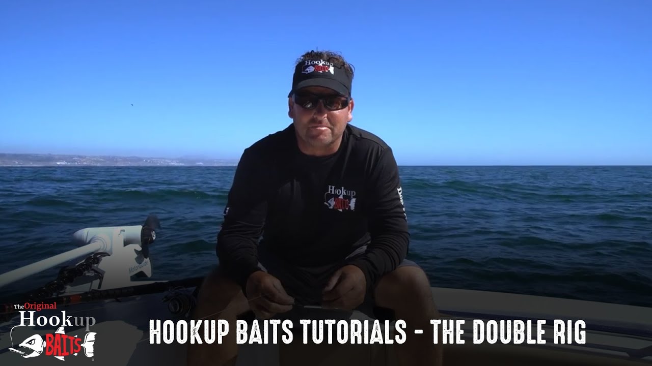 Hookup Baits Tutorials - The Double Rig 