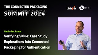 Gavin Ger I Verifying Value: Case Study Explorations into Connected Packaging for Authentication