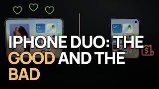 iPhone Duo: The good and the bad