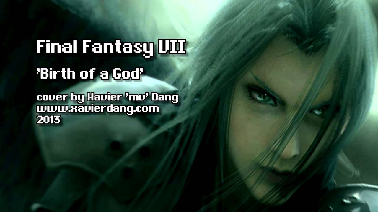 Final Fantasy VII - Birth of a God (cover) - Xavier 'mv' Dang