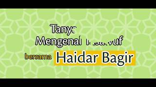 Tanya Jawab Mengenal Tasawuf 08 - Fiqih & Tasawuf Tak Bisa Bersatu?