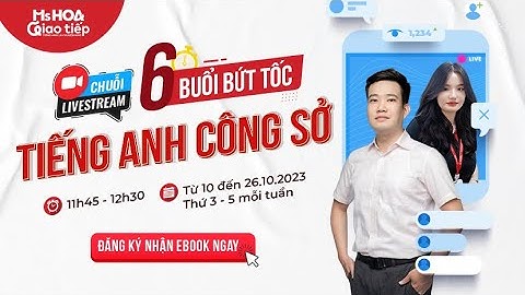 Tiếng Anh giao tiếp công sở - Gặp gỡ đồng nghiệp mới - Tập 1 | Ms Hoa Giao Tiếp