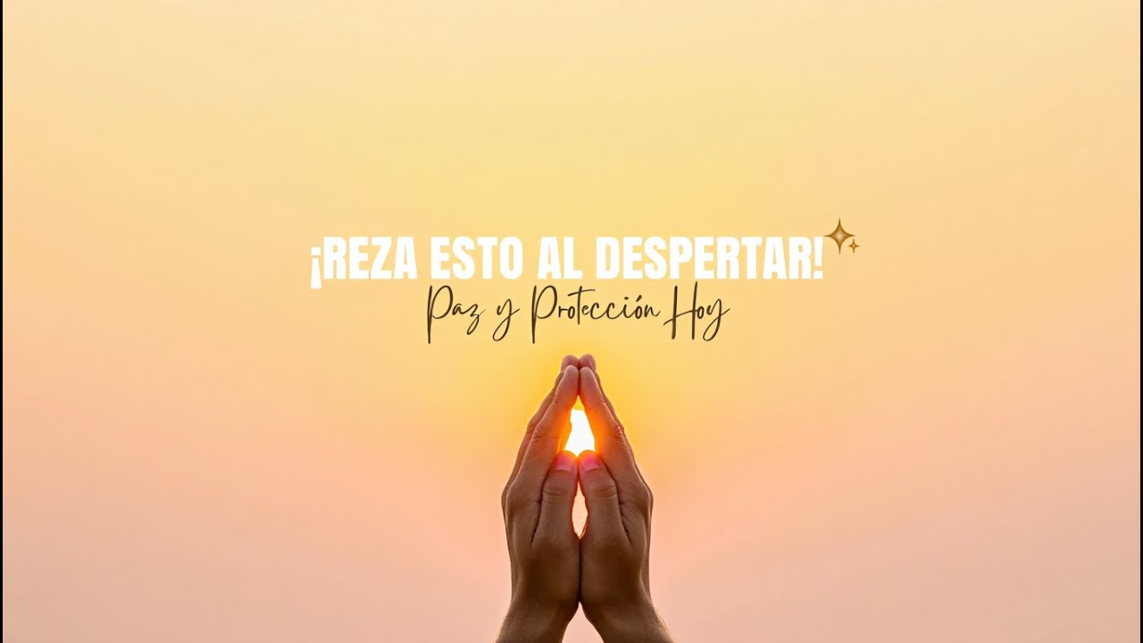 ¿La Oración de la Mañana Puede CAMBIAR Tu Vida en 30 Días? - YouTube
