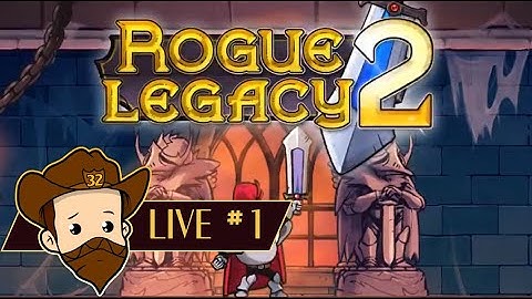 Rogue Legacy 2 (Early Access) - LIVE - Episode 1