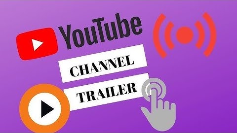 YouTube Channel Trailer Video 