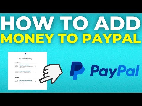 How To Add Money In Your PayPal Account (2023)