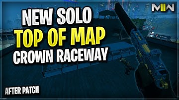 Modern Warfare 2: *NEW* Solo After Patch Online Top Of Map On "Crown Raceway" - Best Glitches