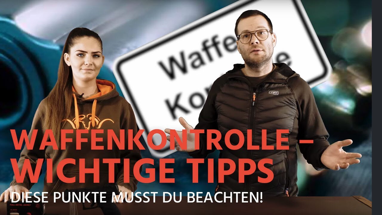 Achtung Waffenkontrolle - Wichtige Tipps und wie man sich richtig vorbereitet