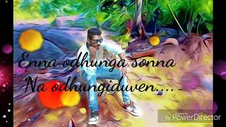 Enna piriya sonna Na pirinjiduven.....