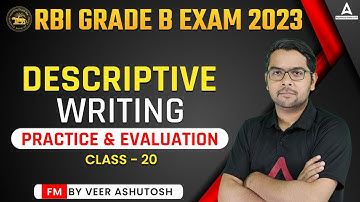 RBI Grade B Descriptive Writing #20 | Tips for Descriptive Writing - Practice & Evaluation