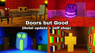 [Roblox] Doors but Good (Hotel update + Jeff shop) Gameplay