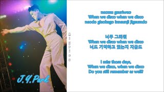 J.Y. Park (박진영) - When We Disco (Duet With Sunmi) (Rom~Han~Eng)
