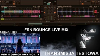 FSN BOUNCE LIVE MIX 12.02.2019 //TEST