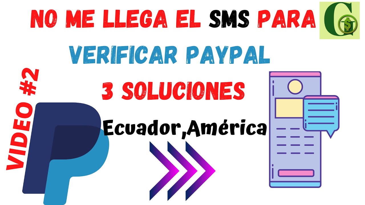 Código PAYPAL 👉no me llega el sms de paypal📩no llega código de verificación paypal a mi celular,2026