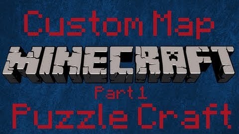 Minecraft Custom Map Puzzlecraft Pt. 1