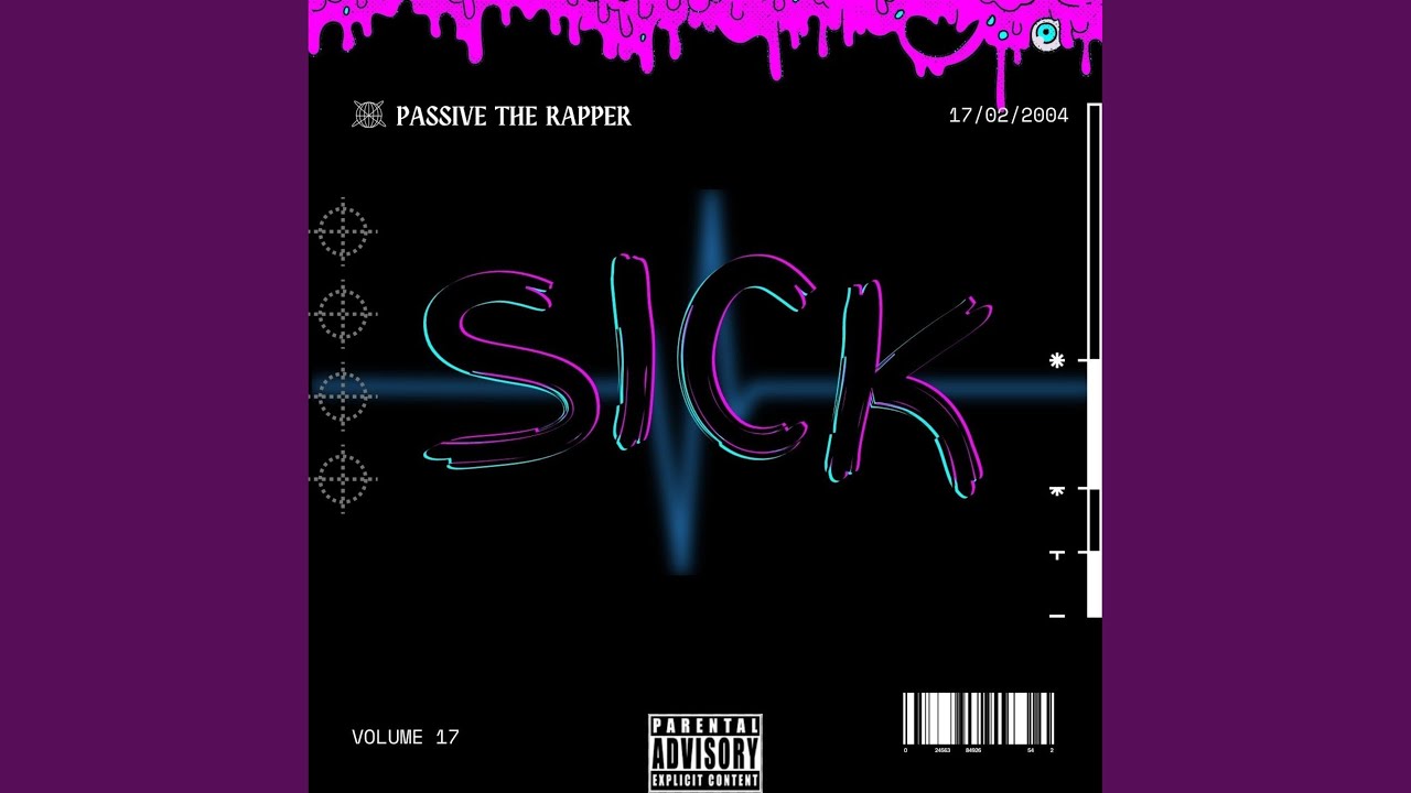 Watch SICK on YouTube Watch SICK on YouTube