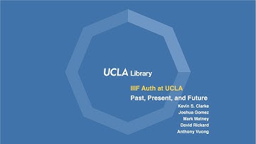 IIIF Auth at UCLA - 2021 IIIF Annual Conference