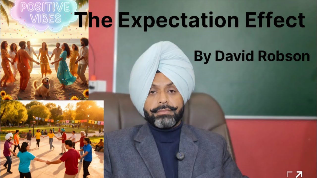 The Expectation Effect .....By David Robson 