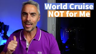 6 Considers of doing a WORLD CRUISE! Why it is NOT a good fit for me, today | Royal Caribbean