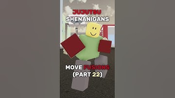 Jujutsu shenanigans move fusions part 22  #jujutsushenanigans  #jjs  #roblox