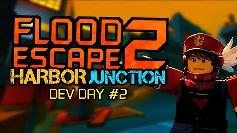 FE2 CM DEV: HARBOR JUNCTION! [DEV DAY #2]