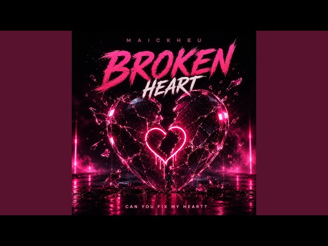 BROKEN HEART - YouTube