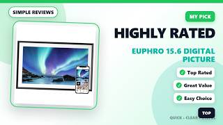 Quick Review: Euphro 15.6 Digital Picture Frame Quick Review: Euphro 15.6 Digital Picture Frame