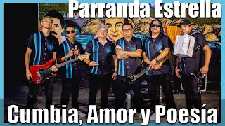 Video thumbnail of "Cumbia, Amor y Poesia - Parranda Estrella (en vivo )"