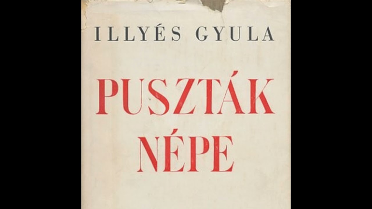 #03 Illyés Gyula: Puszták népe