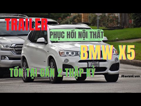 Phục hồi nội thất BMW X5 sau gần 2 thập kỷ