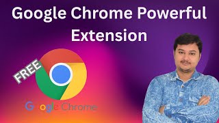 Google Chrome Useful &amp; Powerful Extension || Google Chrome Extension