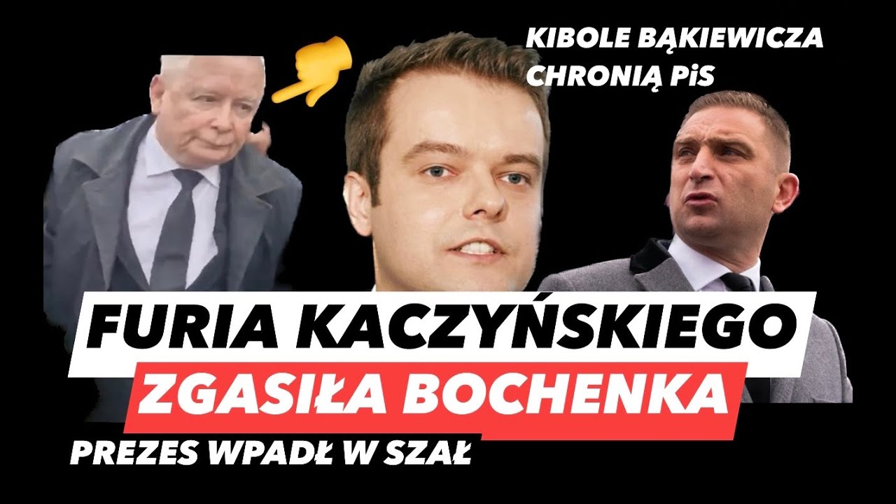 KACZYŃSKI W AMOKU – BOCHENEK ZGASZONY❗PREZES Z NOŻYCAMI I KIBOLE BĄKIEWICZA OCHRONĄ PiS