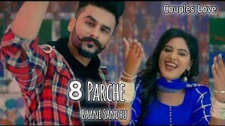 8 Parche – Baani Sandhu, Gur Sidhu (Lyric)