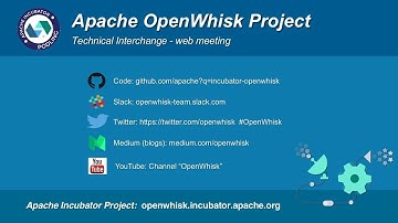 2018-05-23 Apache OpenWhisk Tech Interchange - Web Meeting