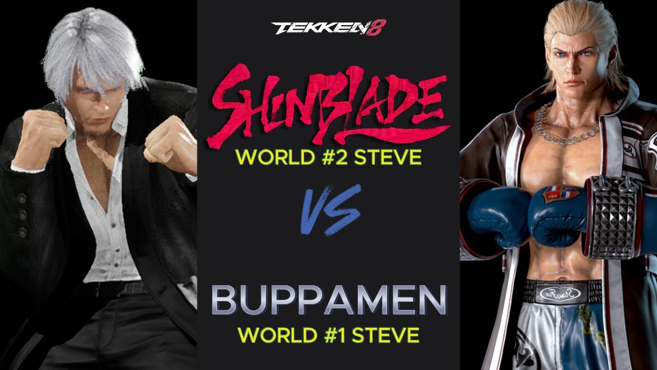 Tekken 8 - #1 Steve Fox BUPPAMEN vs #2 ShinBlade - World Ranking Bout!