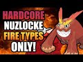 Pokemon White 2 Hardcore Nuzlocke - Fire Type Pokemon Only! (No items, No overleveling)