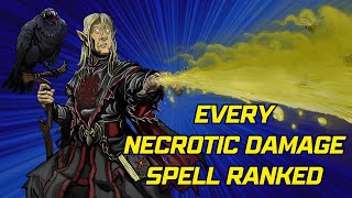 D&D 5e: Every Necrotic Damage Spell Ranked