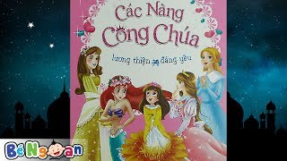 Tổng Hợp 5 Truyện Về Các Nàng Công Chúa Lương Thiện Đáng Yêu ~ Truyện Cổ Tích Hay Nhất