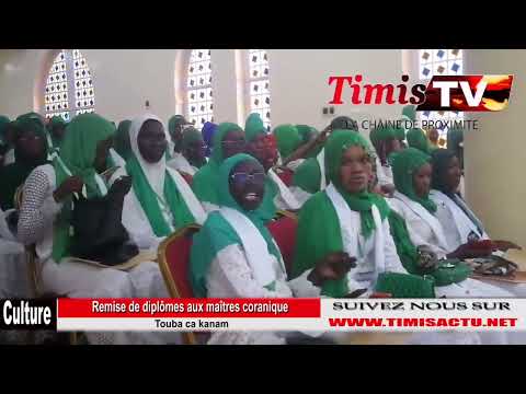 TOUBA CA KANAM : Remise des diplômes aux enseignants coranique