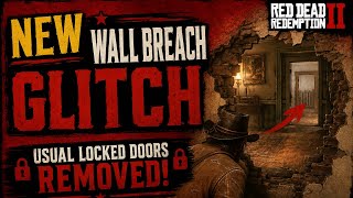 Red Dead Online - NEW UPDATED Wall Breach Glitch Tutorial