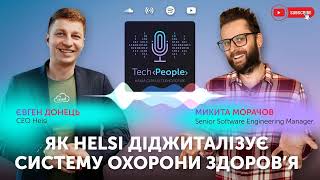 #7 Євген Донець: про кібератаки на Helsi, співпрацю з державою, захист медичних даних та Helsi-гіків