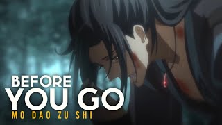 Mo Dao Zu Shi S3- (Before You Go)