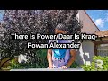 There Is Power/Daar Is Krag (Hip-Hop Vibes)- Rowan Alexander